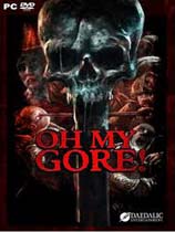 《Oh My Gore》游俠LMAO漢化組漢化補丁v1.0