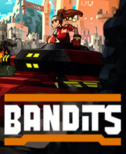 《Bandits》中文免安裝版