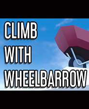 《Climb With Wheelbarrow》中文免安裝版