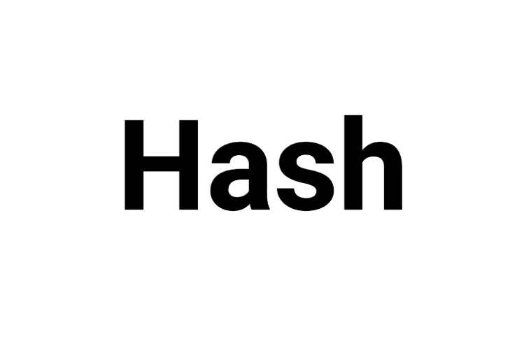 Hash